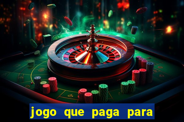 jogo que paga para jogar de verdade